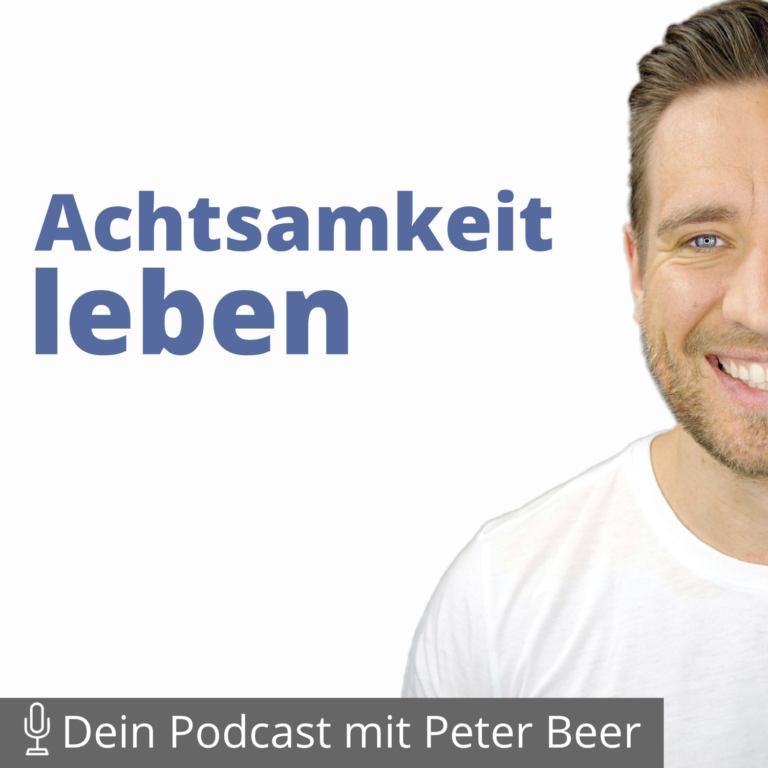 “Achtsamkeit leben”-Podcast: Was sind deine wahren Bedürfnisse? So findest du heraus, was du wirklich brauchst.